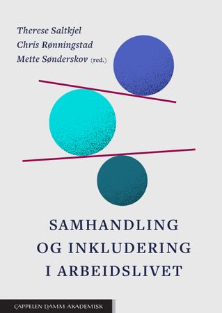 Samhandling og inkludering i arbeidslivet 9788202740528  Brukte bøker