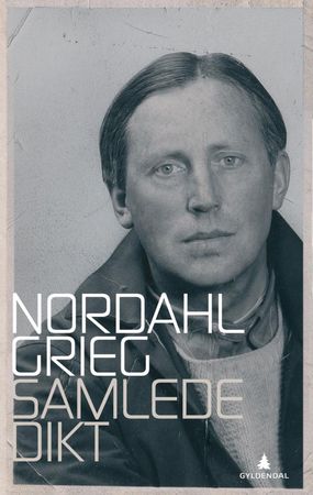 Samlede dikt 9788205421974 Nordahl Grieg Brukte bøker