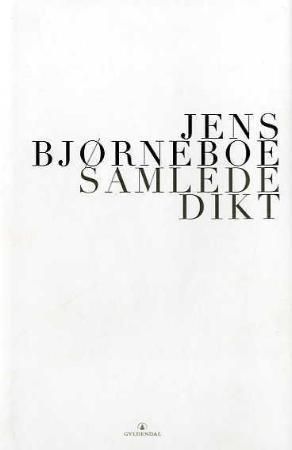 Samlede dikt 9788205364875 Jens Bjørneboe Brukte bøker