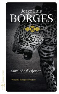 Samlede fiksjoner 9788293139300 Jorge Luis Borges Brukte bøker
