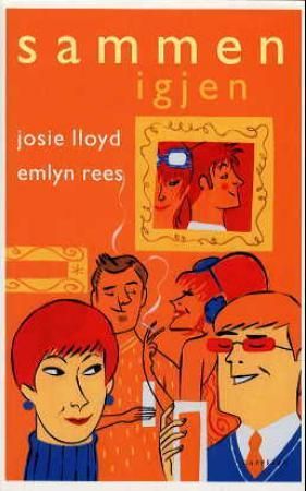 Sammen igjen 9788202191375 Josie Lloyd Emlyn Rees Brukte bøker