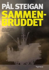 Sammenbruddet 9788243006201 Pål Steigan Brukte bøker