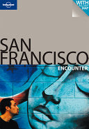 San Francisco Encounter 9781740598552 Alison Bing Brukte bøker