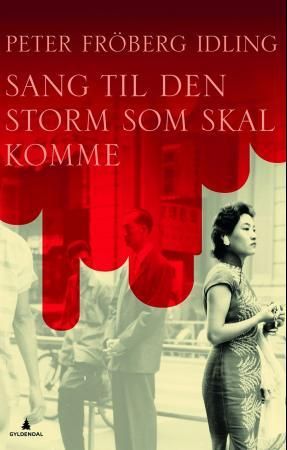 Sang til den storm som skal komme 9788205450264 Peter Fröberg Idling Brukte bøker