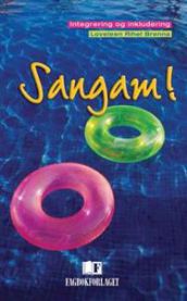 Sangam!: integrering og inkludering 9788276749373 Loveleen Rihel Brenna Brukte bøker
