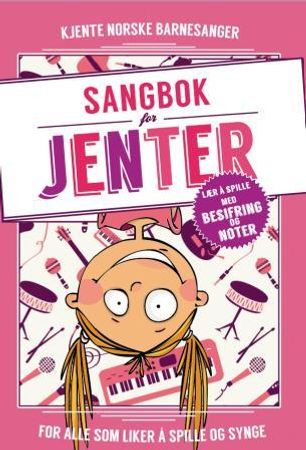 Sangbok for jenter 9788293251200  Brukte bøker