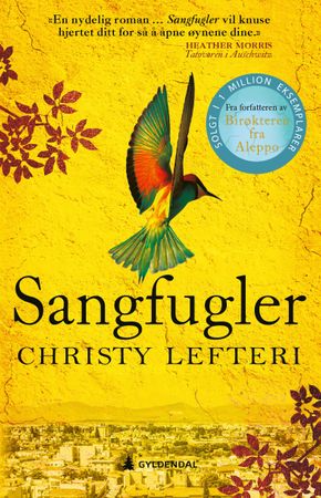 Sangfugler 9788205586031 Christy Lefteri Brukte bøker
