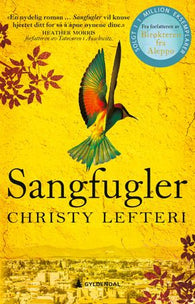 Sangfugler 9788205560468 Christy Lefteri Brukte bøker