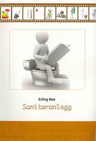 Sanitæranlegg 9788256271665 Erling Bøe Brukte bøker
