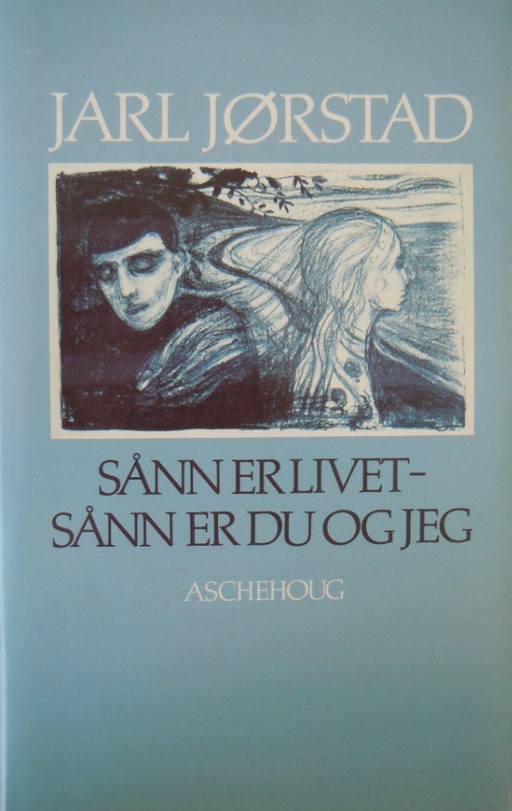 Sånn er livet, sånn er du og jeg (Innbundet) - Bokia.no