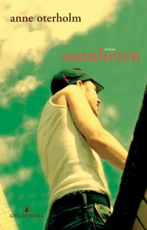 Sannheten 9788205340800 Anne Oterholm Brukte bøker