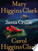 Santa Cruise 9781416535522 Mary Higgins Clark Carol Higgins Clark Brukte bøker
