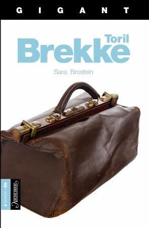 Sara ; Brostein 9788203193774 Toril Brekke Brukte bøker