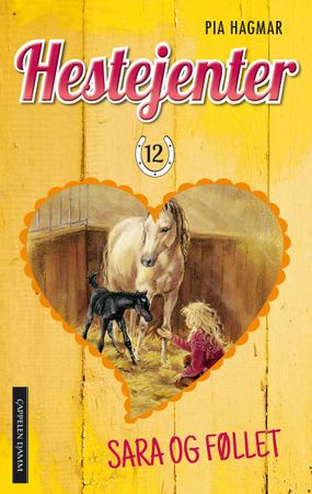 Sara og føllet 9788202525750 Pia Hagmar Brukte bøker