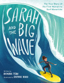 Sarah and the Big Wave 9781250239488 Bonnie Tsui Brukte bøker