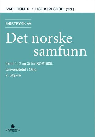 Særtrykk av Det norske samfunn: (bind 1, 2 og 3) for SOS1000, Universitetet … 9788205509115  Brukte bøker
