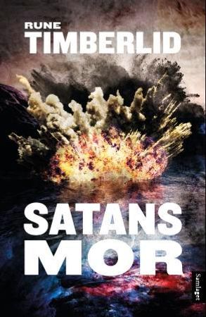 Satans mor 9788252187250 Rune Timberlid Brukte bøker