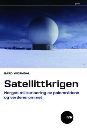 Satellittkrigen 9788253034508 Bård Wormdal Brukte bøker