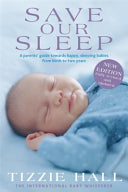 Save Our Sleep, Revised Edition 9781743535561 Tizzie Hall Brukte bøker