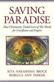 Saving Paradise 9780807067543 Parker Rebecca Ann Brock Rita Nakashima Brukte bøker