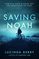 Saving Noah 9781976189937 Lucinda Berry Brukte bøker