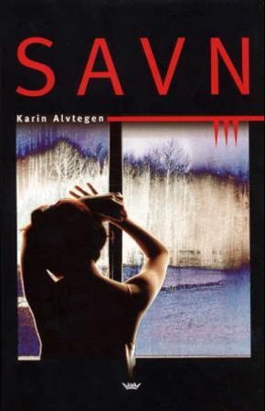 Savn 9788249603893 Karin Alvtegen Brukte bøker