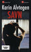 Savn 9788204127860 Karin Alvtegen Brukte bøker