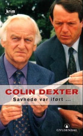 Savnede var iført 9788205299870 Colin Dexter Brukte bøker