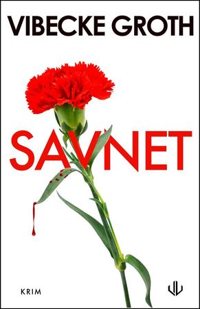 Savnet 9788283302868 Vibecke Groth Brukte bøker