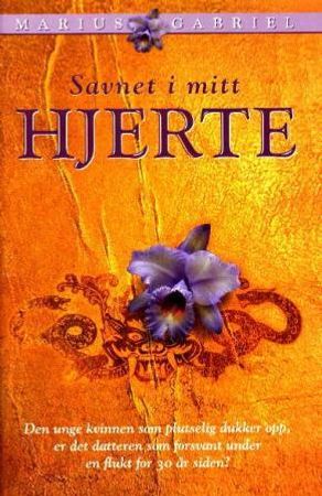 Savnet i mitt hjerte 9788259025296 Marius Gabriel Brukte bøker