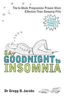 Say Goodnight to Insomnia 9781905744381 Gregg D. Jacobs Brukte bøker