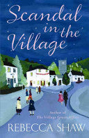 Scandal in the Village 9780752826776 Rebecca Shaw Brukte bøker