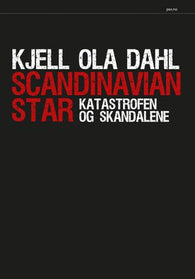 Scandinavian Star 9788253039329 Kjell Ola Dahl Brukte bøker