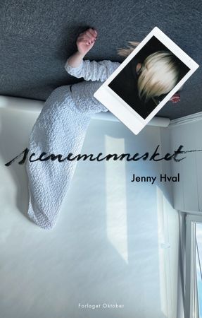 Scenemennesket 9788249529698 Jenny Hval Brukte bøker