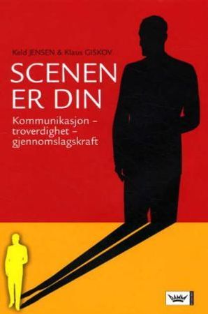 Scenen er din 9788204094704 Klaus Givskov Keld Jensen Brukte bøker