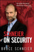 Schneier on Security 9780470395356 Bruce Schneier Brukte bøker