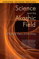 Science and the Akashic Field 9781594771811 Ervin Laszlo Brukte bøker