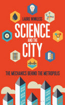 Science and the City 9781472913234 Laurie Winkless Brukte bøker