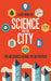 Science and the City 9781472913234 Laurie Winkless Brukte bøker