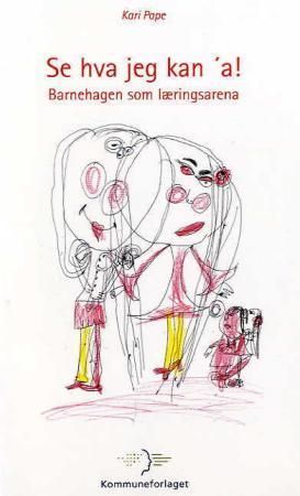 Se hva jeg kan 'a! 9788244611053 Kari Pape Brukte bøker