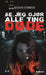 Se, jeg gjør alle ting døde 9788283301779 Audun Støren Brukte bøker