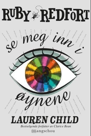 Se meg inn i øynene 9788282381048 Lauren Child Brukte bøker