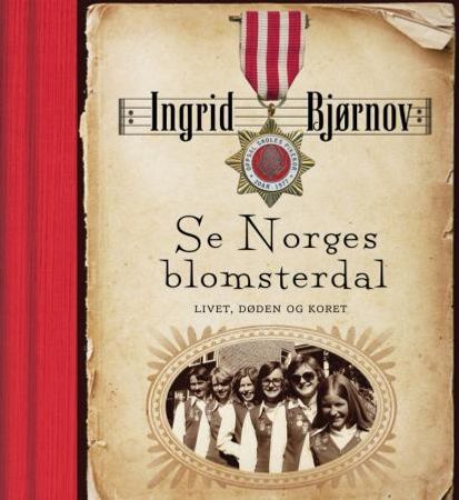 Se Norges blomsterdal 9788282112451 Ingrid Bjørnov Brukte bøker
