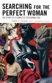 Searching for the Perfect Woman 9780765706164 Vamik D. Volkan Christopher J. Fowler Brukte bøker