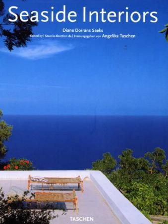 Seaside interiors = Intérieurs de la côte = Häuser am Meer 9783822834404 Diane Dorrans Saeks Brukte bøker