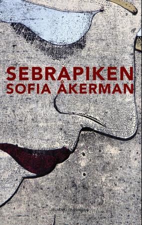 Sebrapiken 9788292622070 Sofia Åkerman Brukte bøker