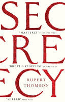 Secrecy 9781847084828 Rupert Thomson Brukte bøker