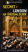 Secret London 9782915807288 Rachel Howard Bill Nash Brukte bøker