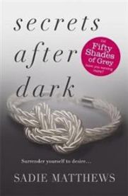 Secrets After Dark (After Dark Book 2) 9781444766707 Sadie Matthews Brukte bøker
