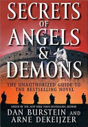 Secrets of Angels & Demons 9781593151409 Arne J. De Keijzer Daniel Burstein Brukte bøker
